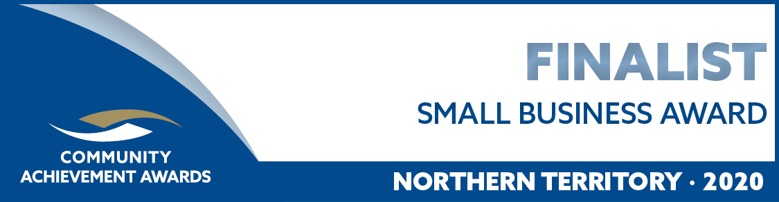 Community Achievement Awards — Small Business Award Finalist, Northern Territory 2020